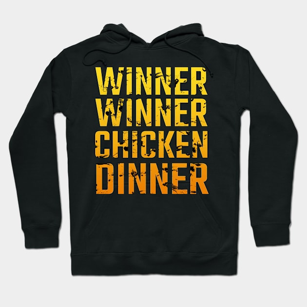 Winner Winner Chicken Dinner Hoodie by snitts